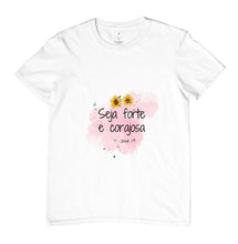 Carregar imagem no visualizador da galeria, Blusa Seja Forte e Corajoso