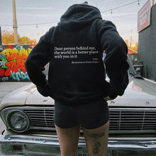 Carregar imagem no visualizador da galeria, Dear Person Behind Me,the World Is A Better Place,with You In It,love,the Person In Front Of You,Women's Plush Letter Printed Kangaroo Pocket Drawstring Printed Hoodie Unisex Trendy Hoodies