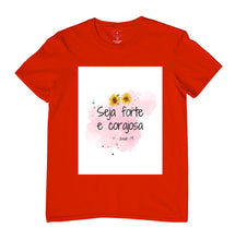 Carregar imagem no visualizador da galeria, Blusa Seja Forte e Corajoso