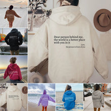 Carregar imagem no visualizador da galeria, Dear Person Behind Me,the World Is A Better Place,with You In It,love,the Person In Front Of You,Women's Plush Letter Printed Kangaroo Pocket Drawstring Printed Hoodie Unisex Trendy Hoodies